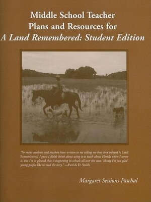 cover image of Middle School Teacher Plans and Resources for a Land Remembered